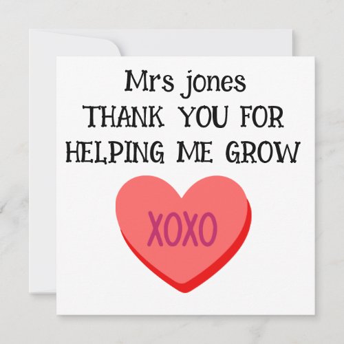 Thank You For Helping Me Grow Teacher   