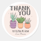 THANK YOU FOR Helping Me Grow Gift Stickers Novelty Teacher End Of