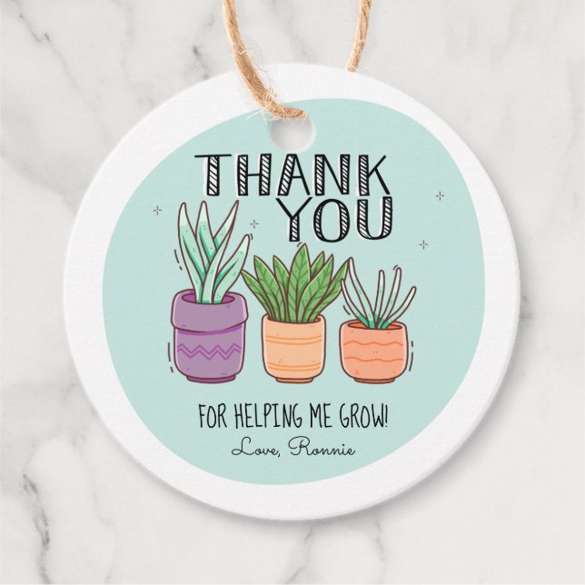 Thank You for Helping Me Grow Teacher Appreciation Favor Tags (Front)