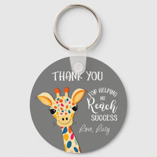 thank you for helping me reach success giraffe keychain