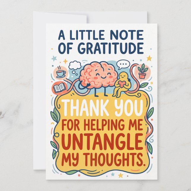 Thank You for Helping Me Untangle My Thoughts Card (Front)