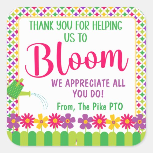 Thank You for Helping Us to Bloom Thank You Square Sticker