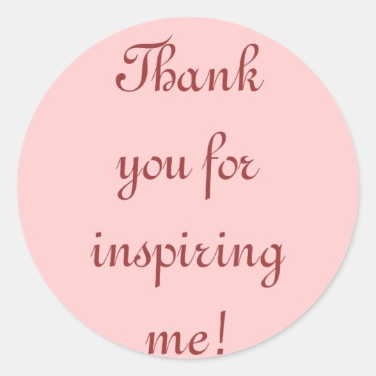 Thank you for inspiring me! Stickers