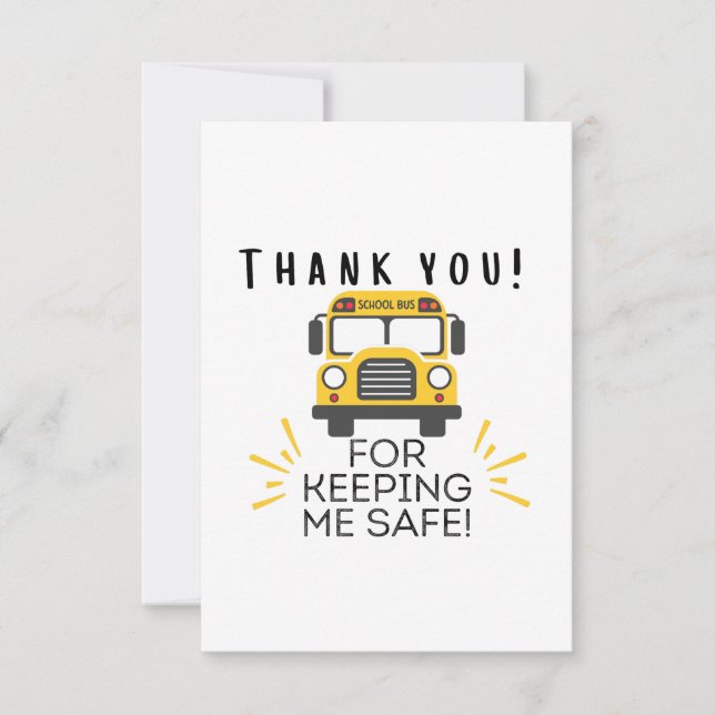 Thank you for keeping me safe school bus driver card (Front)