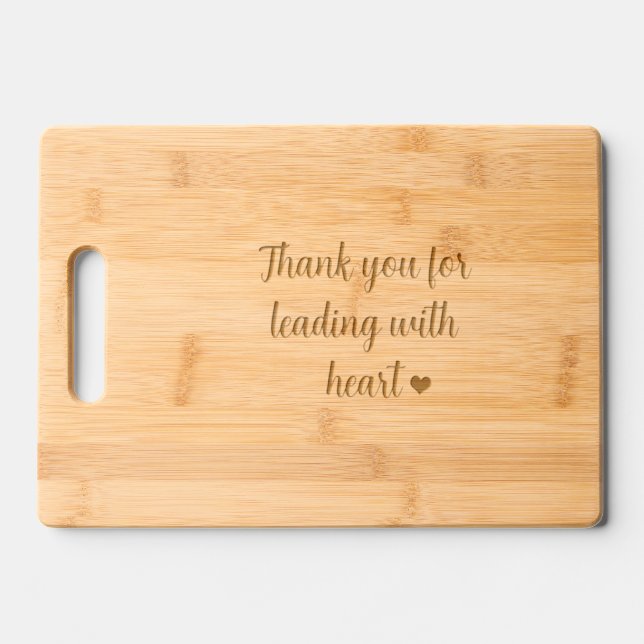 Thank You For Leading with Heart  Engraved Cutting Board (Front)