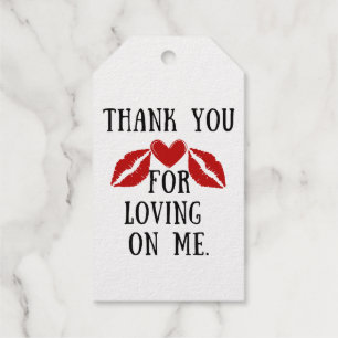 Thank you for loving on me. Collection. Foil Gift Tags