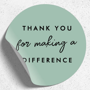 Thank you for Making a Difference Classic Round Sticker