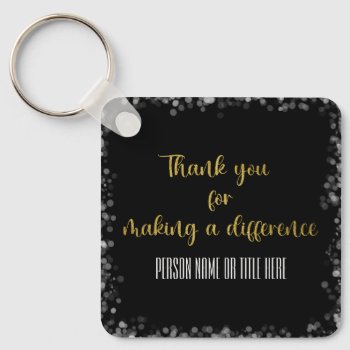 Thank You For Making A Difference Keychain by QuoteLife at Zazzle
