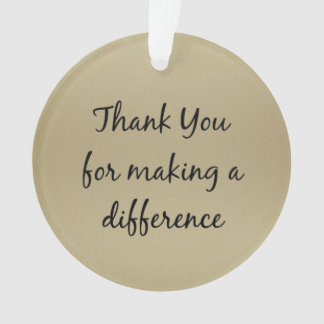 Thank you for Making a Difference Ornament