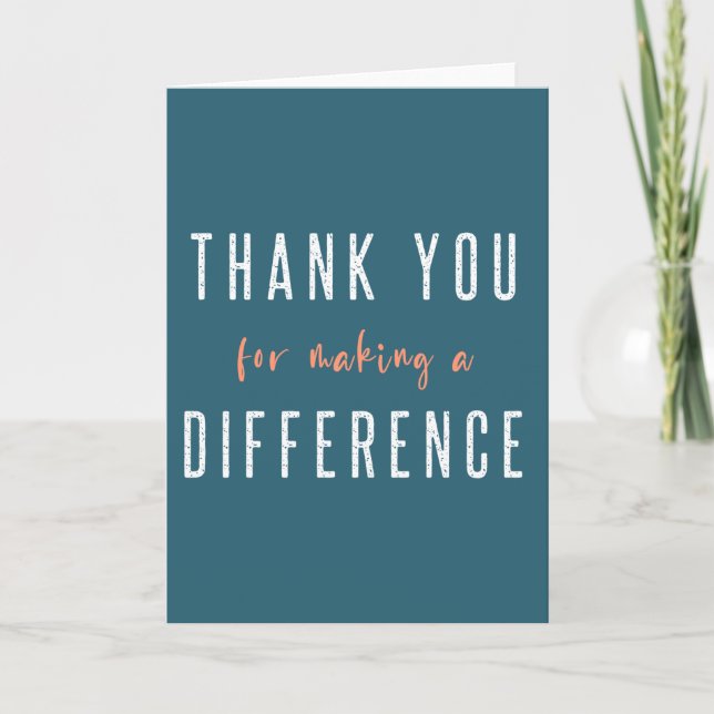 Thank you for Making a Difference | Teal Orange Card (Front)