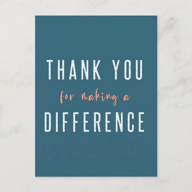 Thank you for Making a Difference | Teal Orange Postcard (Front)