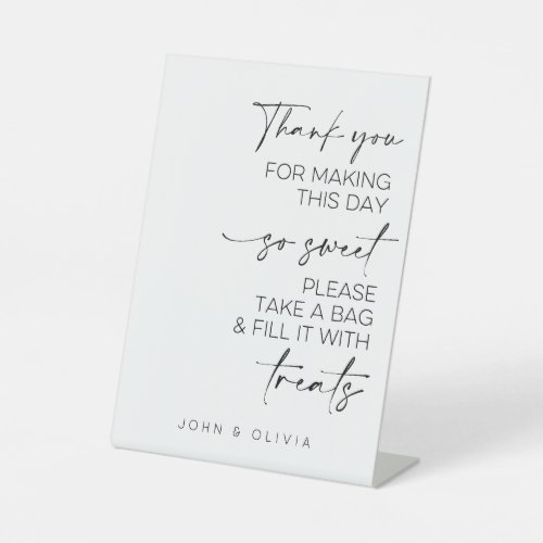 Thank you for making this day so sweet Favor Pedestal Sign