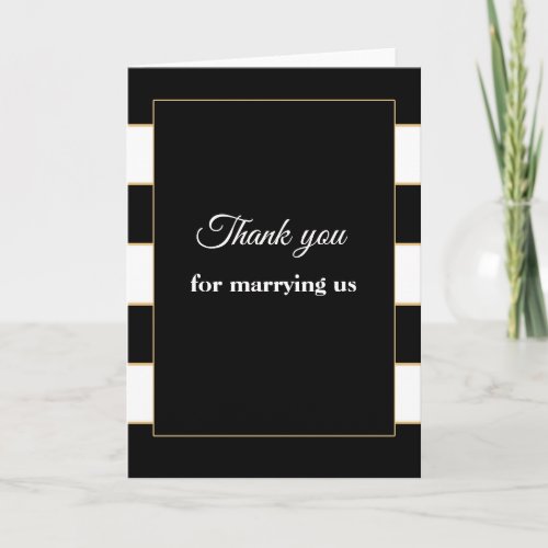 Thank you for marrying us card black white gold