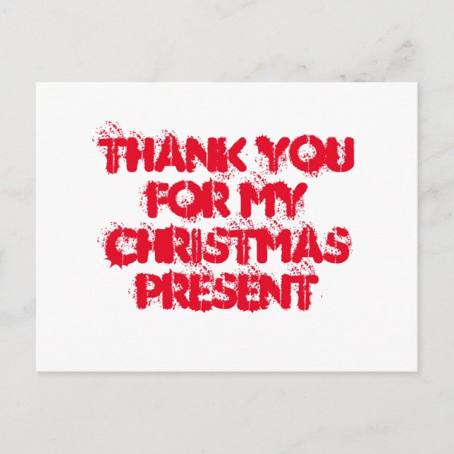 Thank you for my Christmas present Postcard (Front)