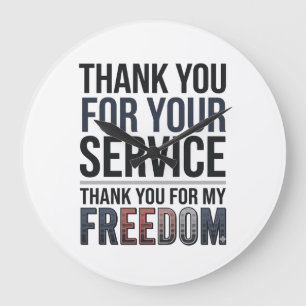 Thank You For My Freedom Patriotic Veteran Shirt_1 Large Clock