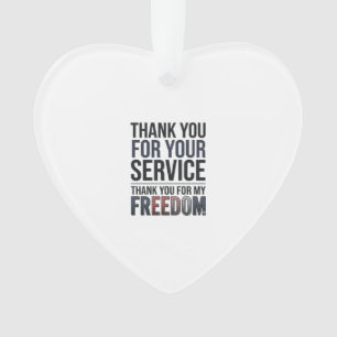 Thank You For My Freedom Patriotic Veteran Shirt_1 Ornament
