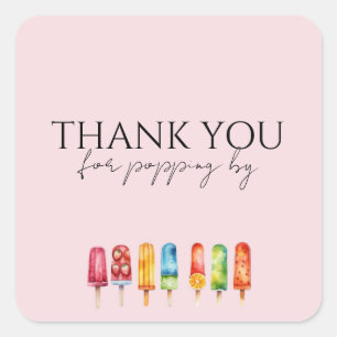 Thank You for Popping By Watercolor Popsicle Square Sticker