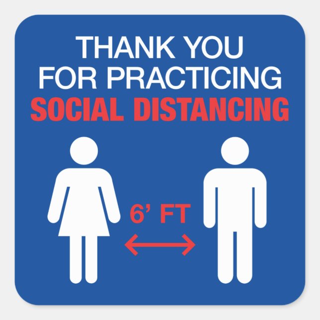 Thank You For Practicing Social Distancing Square Sticker (Front)