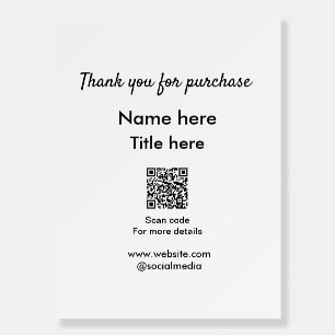 Thank you for purchase name title here scan QR Foam Board