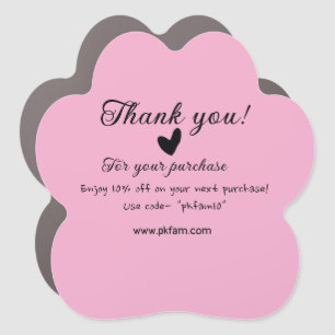 Thank you for purchase pink family business detail car magnet
