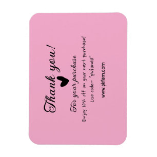 Thank you for purchase pink family business detail magnet
