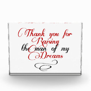 Thank you for raising the man of my dreams acrylic award