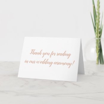 Thank You For Reading In Our Wedding Ceremony by Apostrophe_Weddings at Zazzle