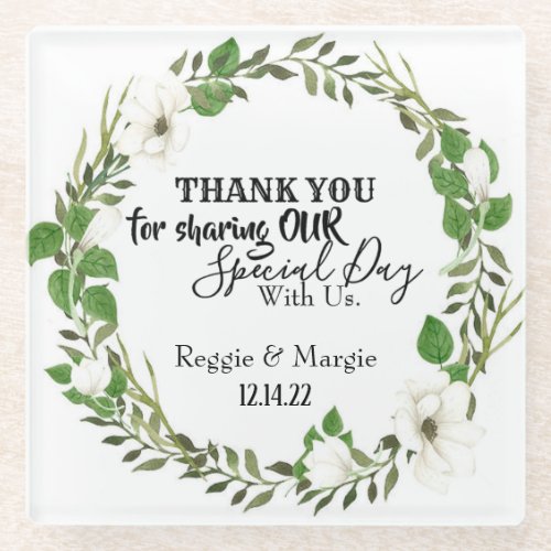 THANK YOU FOR SHARING OUR SPECIAL DAY WITH US GLAS GLASS COASTER