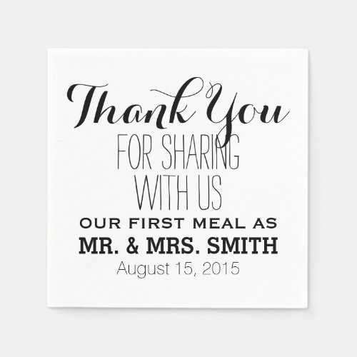 Thank you for sharing with us first meal wedding paper napkins