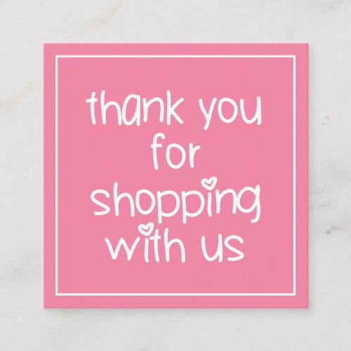 Thank You for Shopping Cute Pink Valentine Webshop Square Business Card