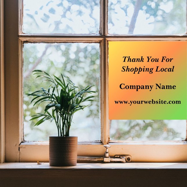 Thank You For Shopping Local Gradient Window Cling (Creator Uploaded)