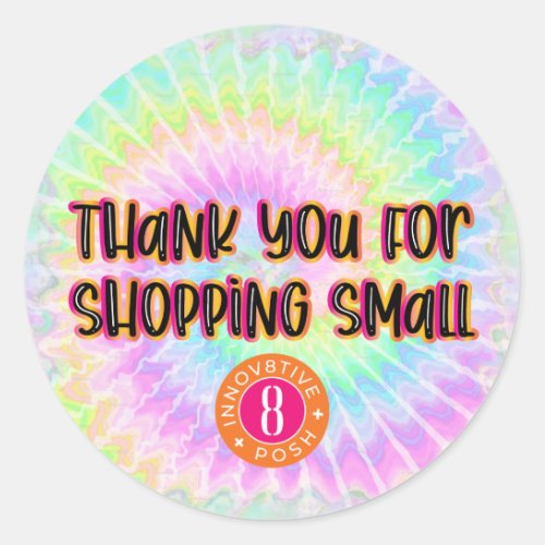 Thank You for shopping small Innov8tive  Posh Classic Round Sticker
