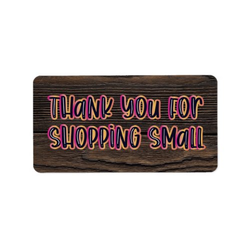 Thank You for Shopping Small Label
