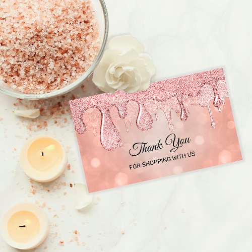 Thank You For Shopping With Us Rose  Drips Business Card