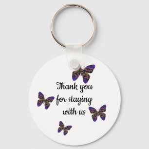 Thank You For Staying Bright Butterfly Guest Key Keychain