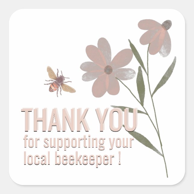 Thank You for Supporting Local Beekeepers with Bee Square Sticker (Front)