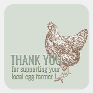 Thank You for Supporting Local Egg Farmer with Hen Square Sticker