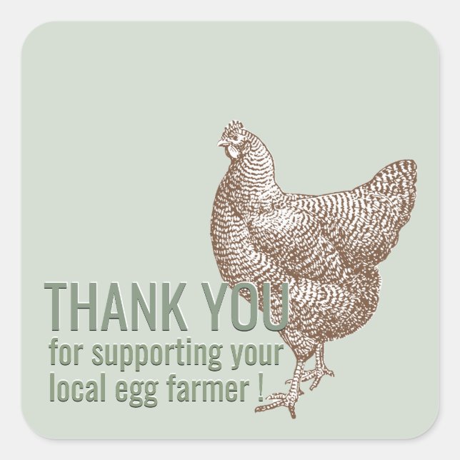 Thank You for Supporting Local Egg Farmer with Hen Square Sticker (Front)