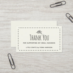 Thank You For Supporting My Small Business Card