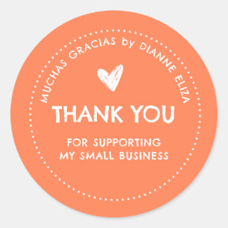 Thank You For Supporting My Small Business Classic Round Sticker