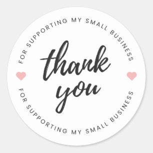 Thank You for Supporting My Small Business Classic Round Sticker
