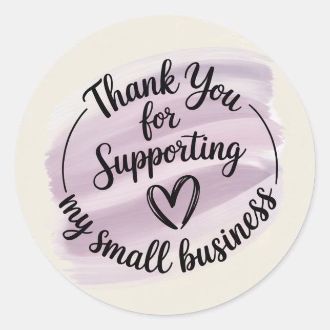 Thank You for Supporting My Small Business Sticker (Front)
