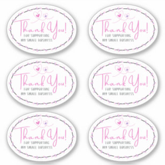 Thank You For Supporting My Small Business Sticker