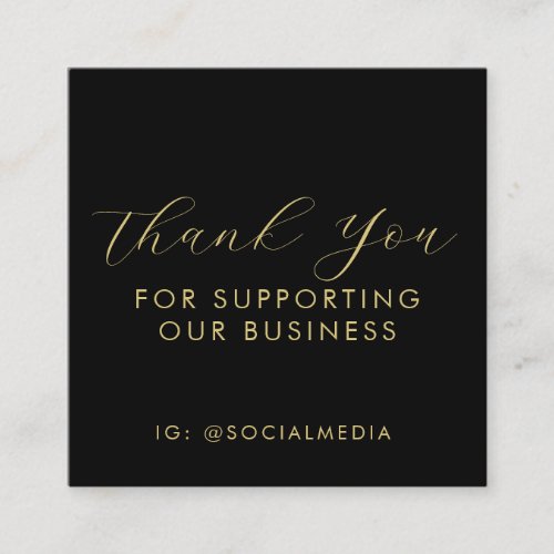 Thank You For Supporting Our Business Black Gold Enclosure Card