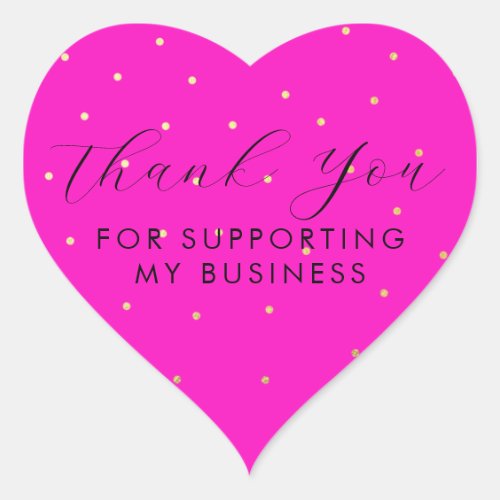 Thank You For Supporting Our Business Pink Gold Heart Sticker