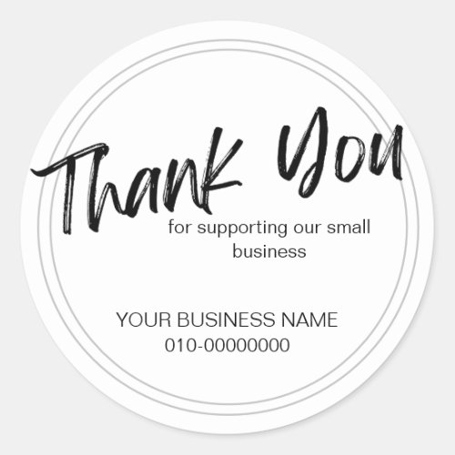 Thank you for supporting our small business classic round sticker