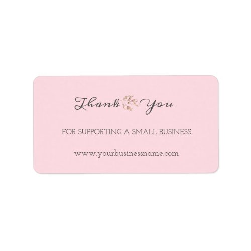 Thank You For Supporting Small Business Gray Pink Label