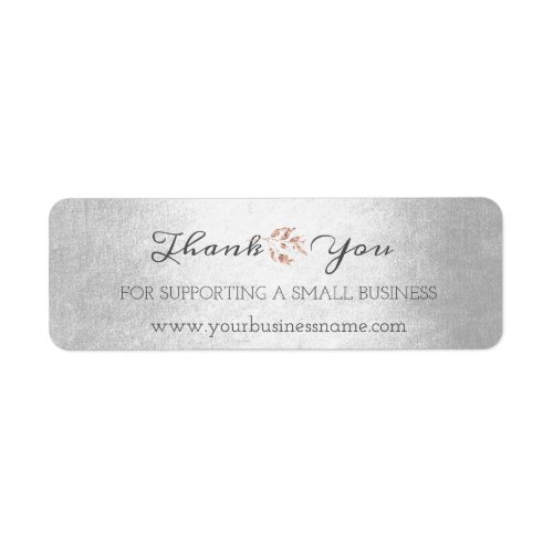 Thank You For Supporting Small Business Gray Rose Label