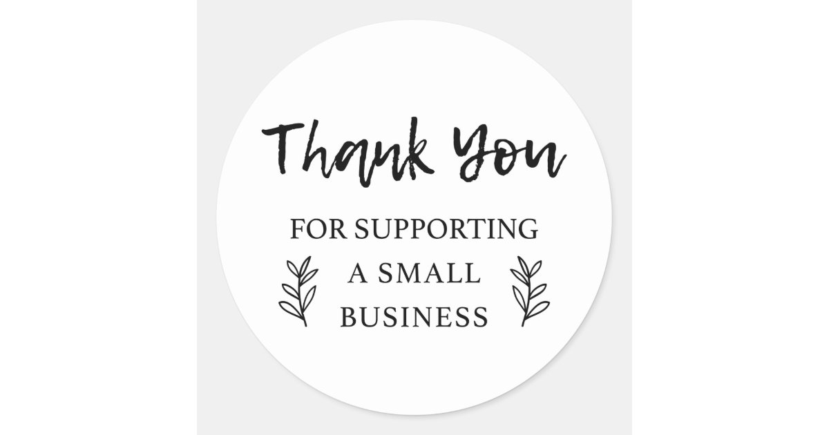 thank you for supporting small business tag zazzlecom