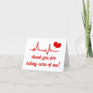Thank You for Taking Care of Me Medical Thank You Card